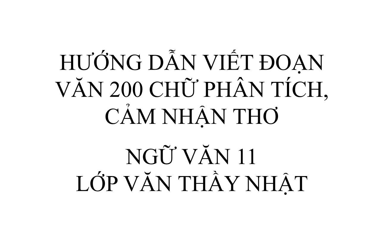 Ảnh minh họa cho NGHỊ LUẬN 200 CHỮ PHÂN TÍCH, CẢM NHẬN THƠ