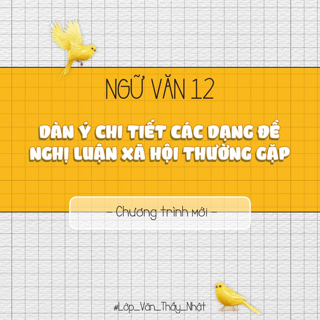 Ảnh minh họa cho DÀN BÀI CHI TIẾT CÁC DẠNG ĐỀ NGHỊ LUẬN XÃ HỘI THƯỜNG GẶP
