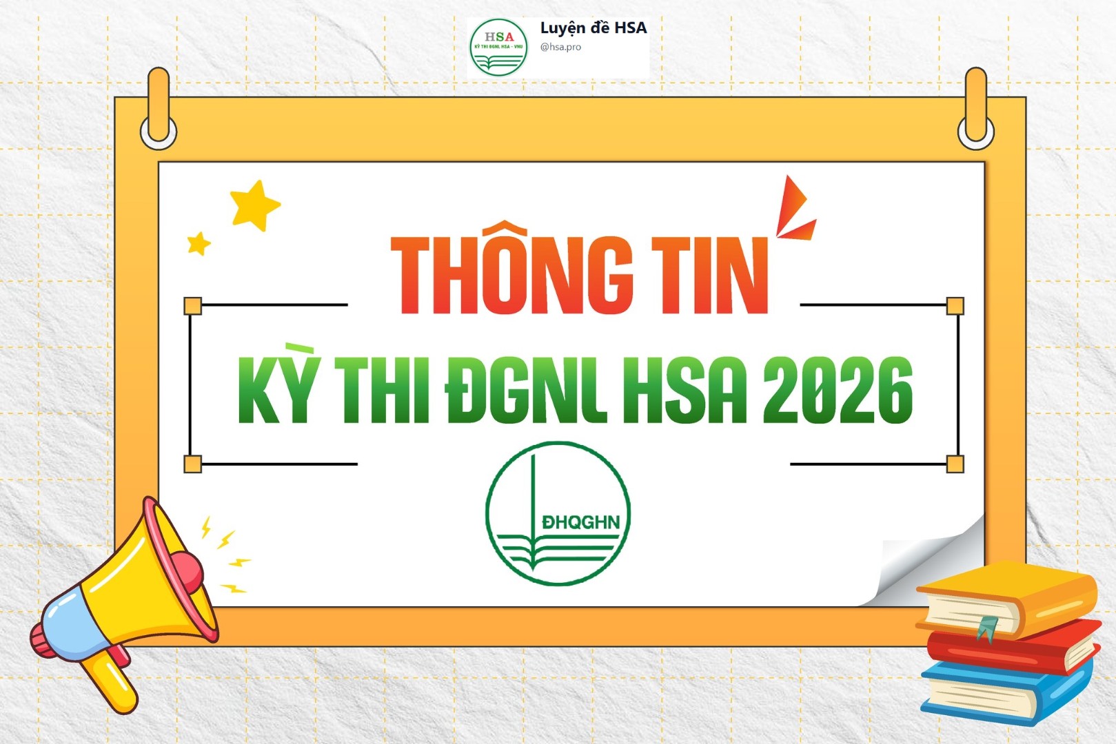 Ảnh minh họa cho THÔNG TIN KỲ THI ĐGNL HSA 2026