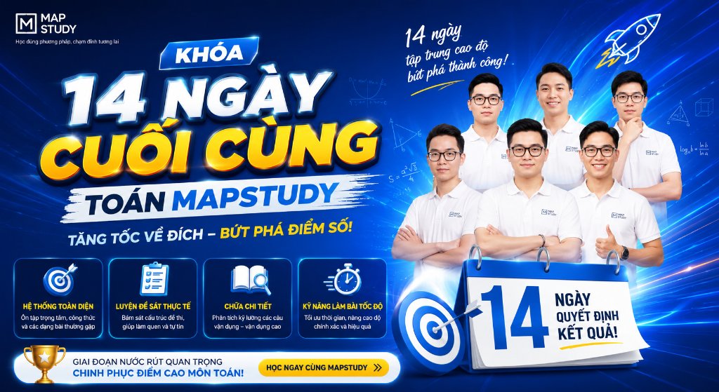 KHÓA 14 NGÀY CUỐI CÙNG TOÁN MAPSTUDY