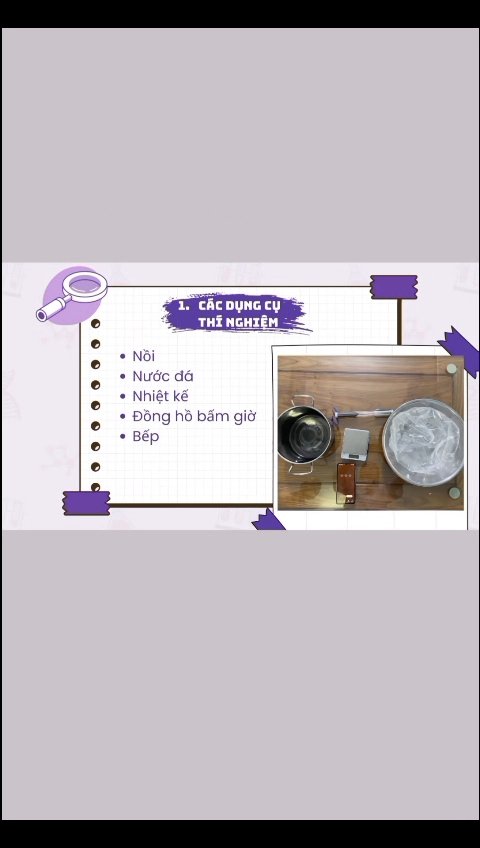 Ảnh minh họa cho VIDEO 1 CĐ1-BÀI 5-P2:THỰC HÀNH ĐO NHIỆT NÓNG CHẢY RIÊNG CỦA ĐÁ
