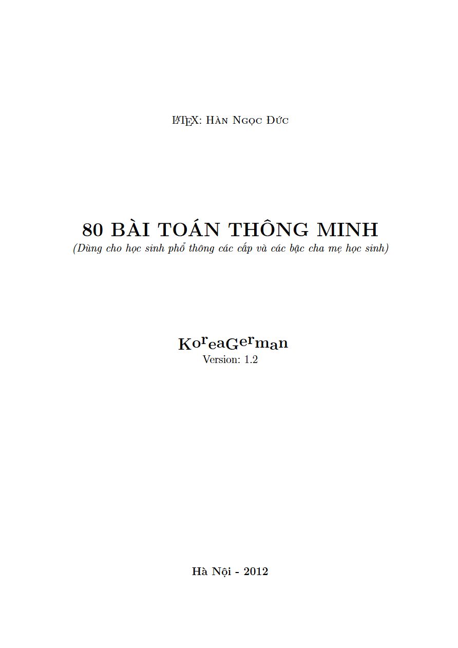 Ảnh minh họa cho GIỚI THIỆU: 80 BÀI TOÁN THÔNG MINH – ĐÁNH THỨC TƯ DUY LOGIC